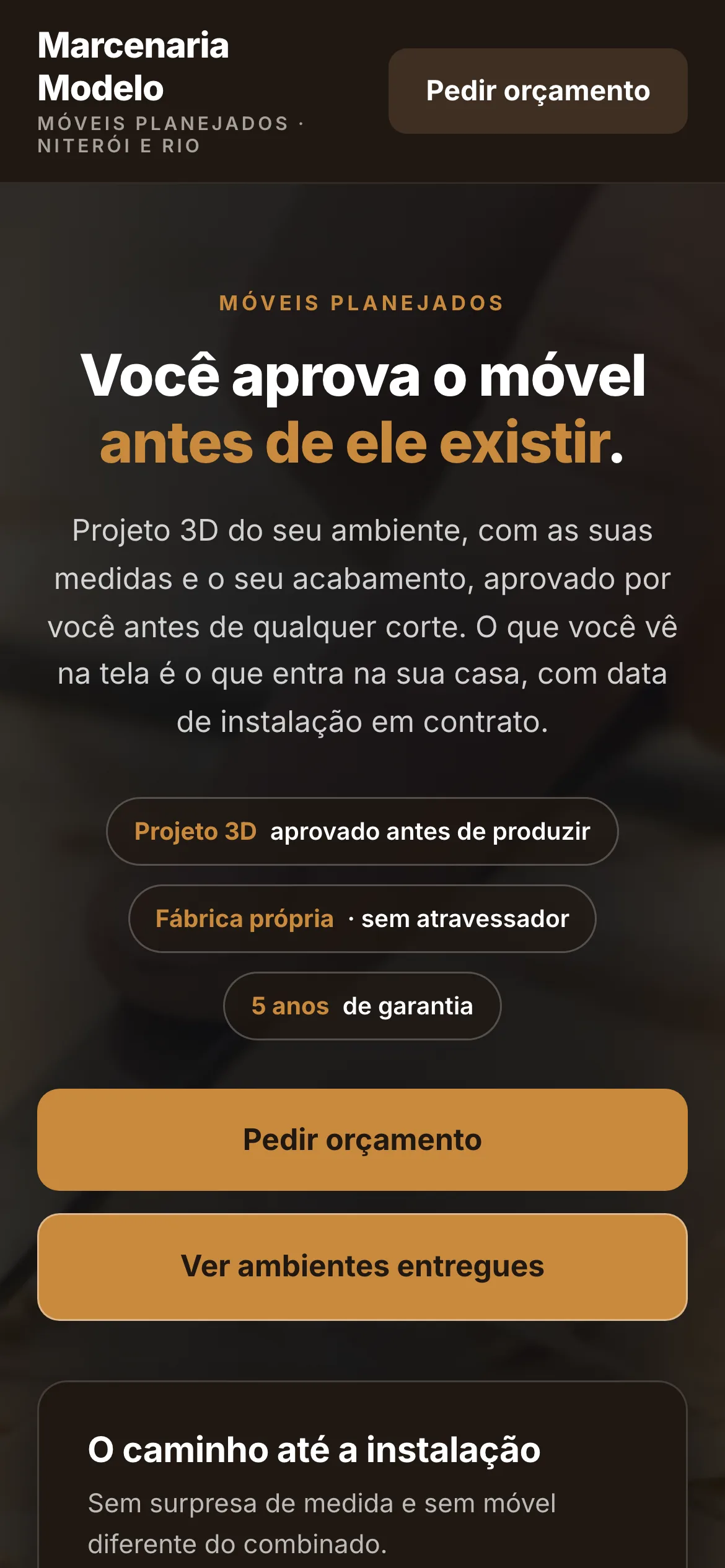 O mesmo modelo visto no celular